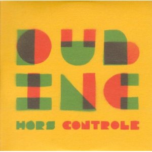 Dub Inc - Hors Controle - 2010
